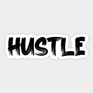 HUSTLE Sticker